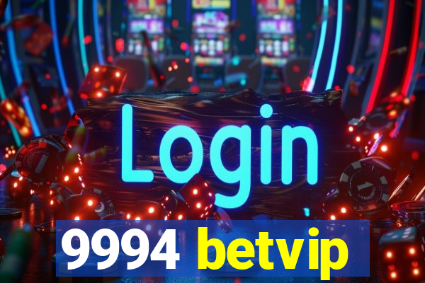 9994 betvip